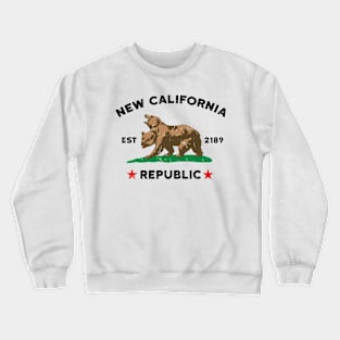 New california republic Crewneck Sweatshirt